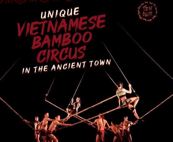 Lune Production Hội An - Teh Dar - Vé OOH! [O]